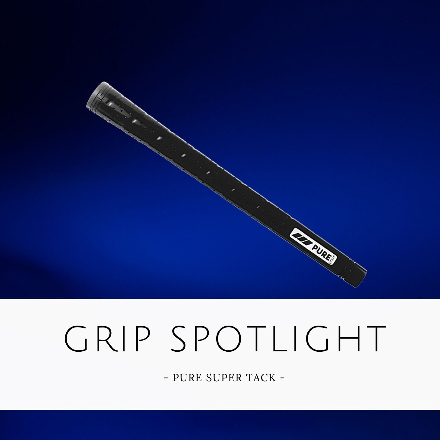 PURE Grips PURE Super Tack Golf Grip Spotlight on a tacky golf grip